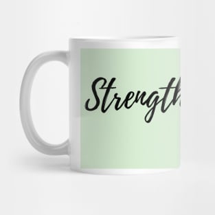 Strength the word - Green Background Positive Affirmation Motivation Mug